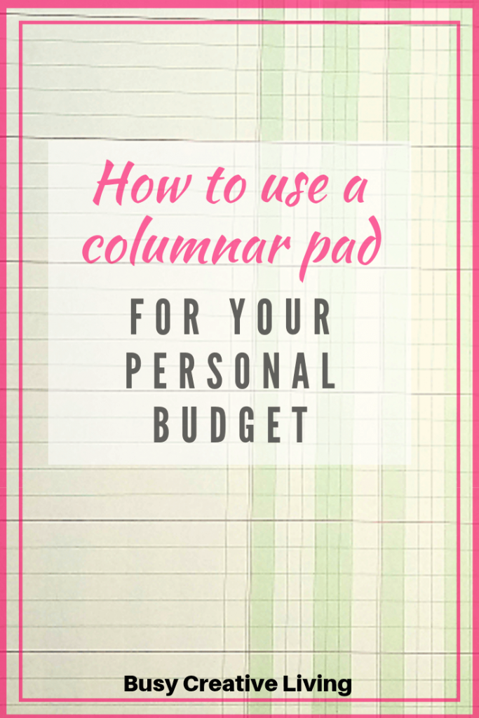 How to budget with a yellow columnar sheet The Busy Creative