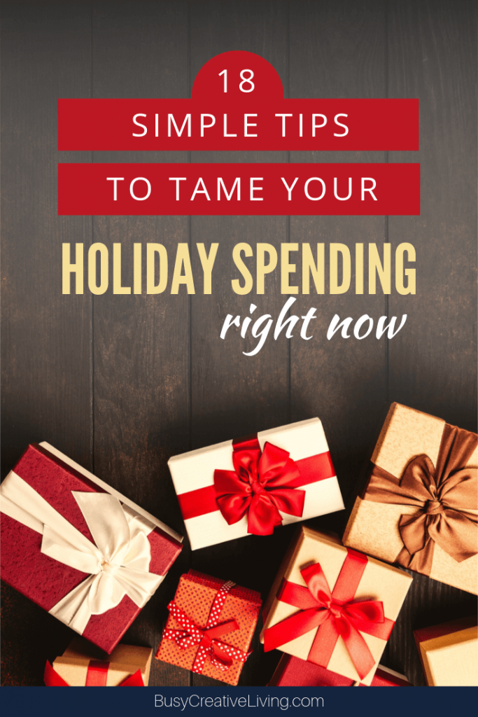 Wrapped Gifts. 18 simple tips to tame holiday spending now